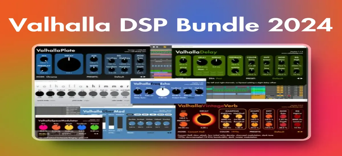 Valhalla DSP Bundle – Coleção Completa de Reverbs & Delays Profissionais [Win | Mac]